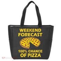 Funny Weekend Forecast 100 Percent Chance Of Pizza Tote Bag thumb 0