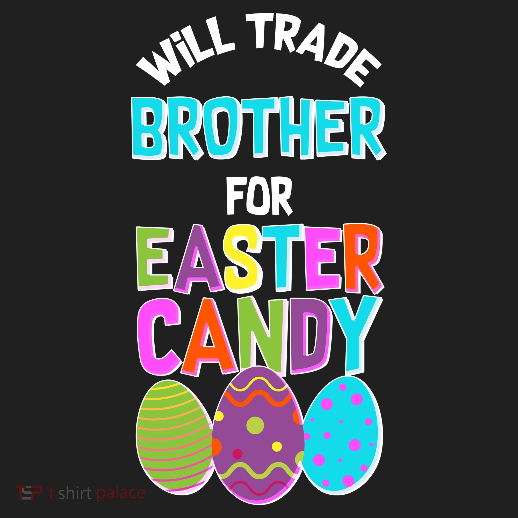 Funny Will Trade Brother For Easter Candy Women's Sweatshirt