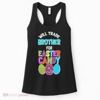 Funny Will Trade Brother For Easter Candy Women's Tank Top thumb 0
