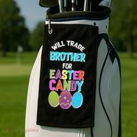 Funny Will Trade Brother For Easter Candy Golf Towel thumb 2