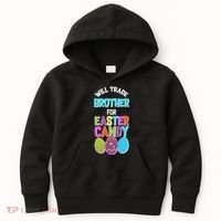 Funny Will Trade Brother For Easter Candy Kids Hoodie thumb 0