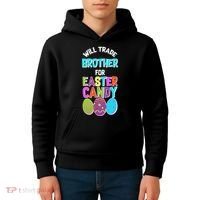 Funny Will Trade Brother For Easter Candy Kids Hoodie thumb 4