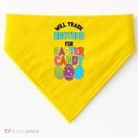 Funny Will Trade Brother For Easter Candy USA-Made Doggie Bandana thumb 0
