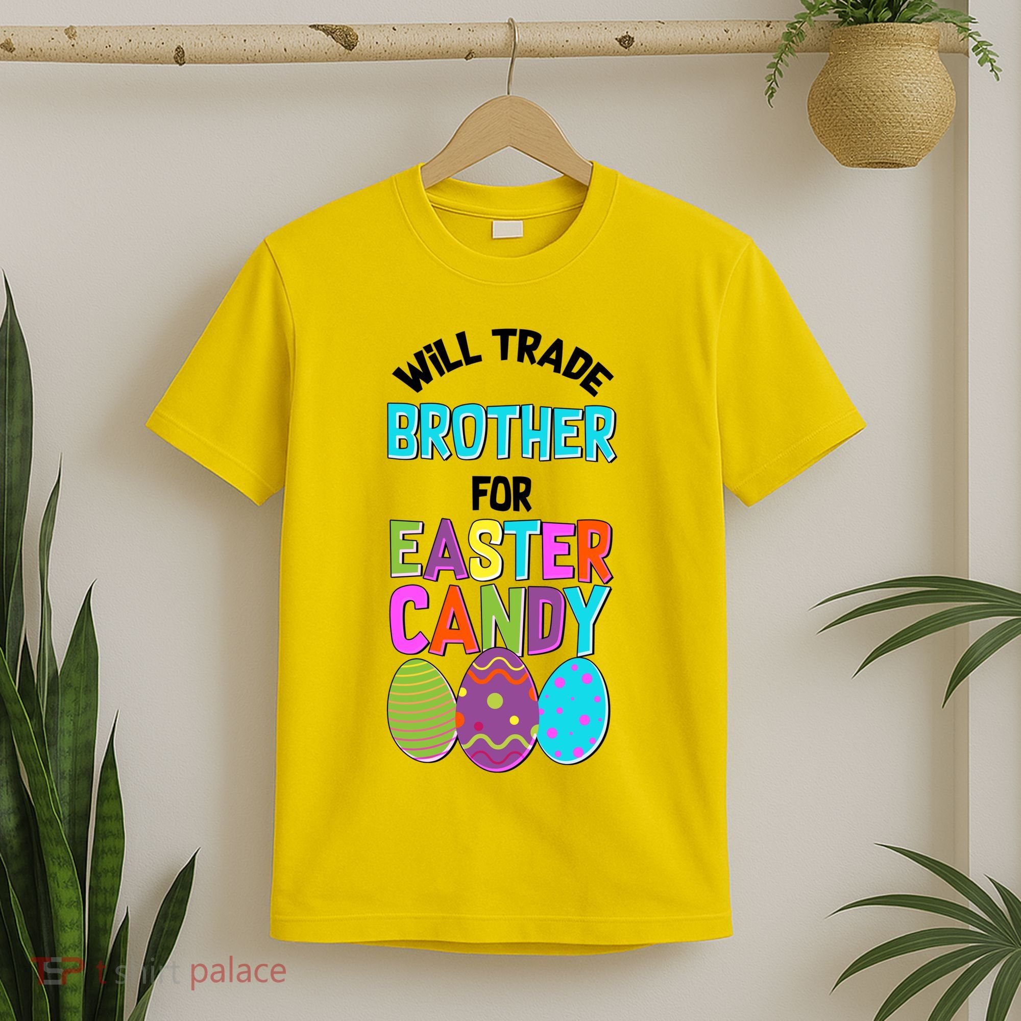 Funny Will Trade Brother For Easter Candy T-Shirt