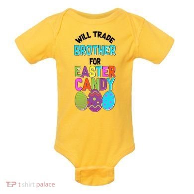 Funny Will Trade Brother For Easter Candy Baby Bodysuit