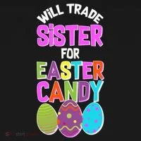 Funny Will Trade Sister For Easter Candy Doggie Tank thumb 4