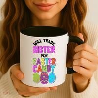 Funny Will Trade Sister For Easter Candy Coffee Mug thumb 3