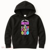 Funny Will Trade Sister For Easter Candy Kids Hoodie thumb 0