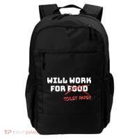 Funny Will Work For Toilet Paper Backpack thumb 0
