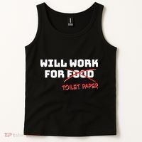 Funny Will Work For Toilet Paper Tank Top thumb 2