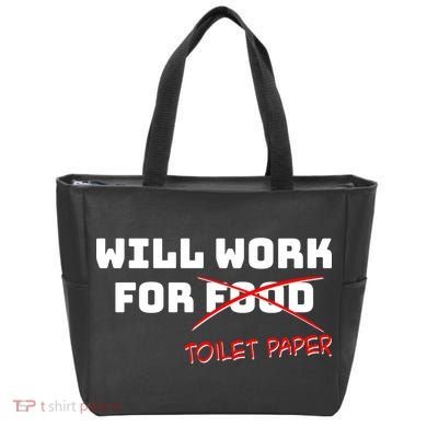 Funny Will Work For Toilet Paper Tote Bag