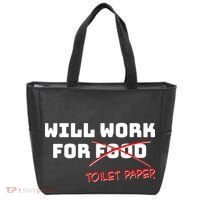 Funny Will Work For Toilet Paper Tote Bag thumb 0