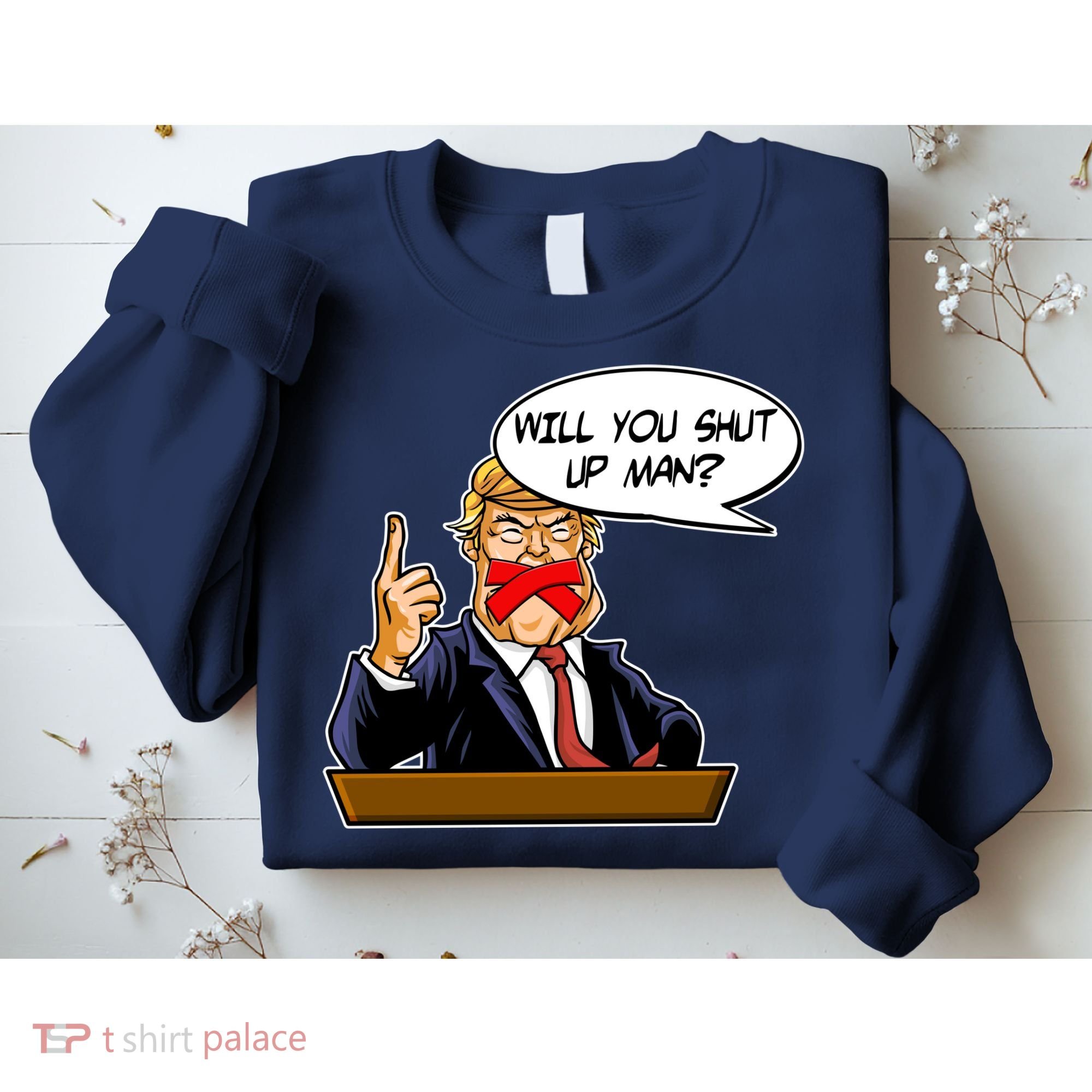 Funny Will You Shut Up Man Biden vs Trump Debate Comic Sweatshirt