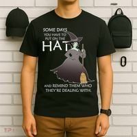 Funny Witch Some Day You Have To Put On The Hat T-Shirt thumb 6