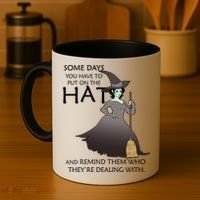 Funny Witch Some Day You Have To Put On The Hat Coffee Mug thumb 4