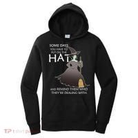 Funny Witch Some Day You Have To Put On The Hat Women's Hoodie thumb 0