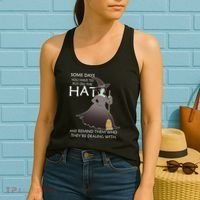 Funny Witch Some Day You Have To Put On The Hat Women's Tank Top thumb 2