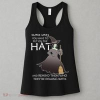 Funny Witch Some Day You Have To Put On The Hat Women's Tank Top thumb 3
