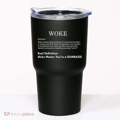 Funny Woke Real Definition Tumbler