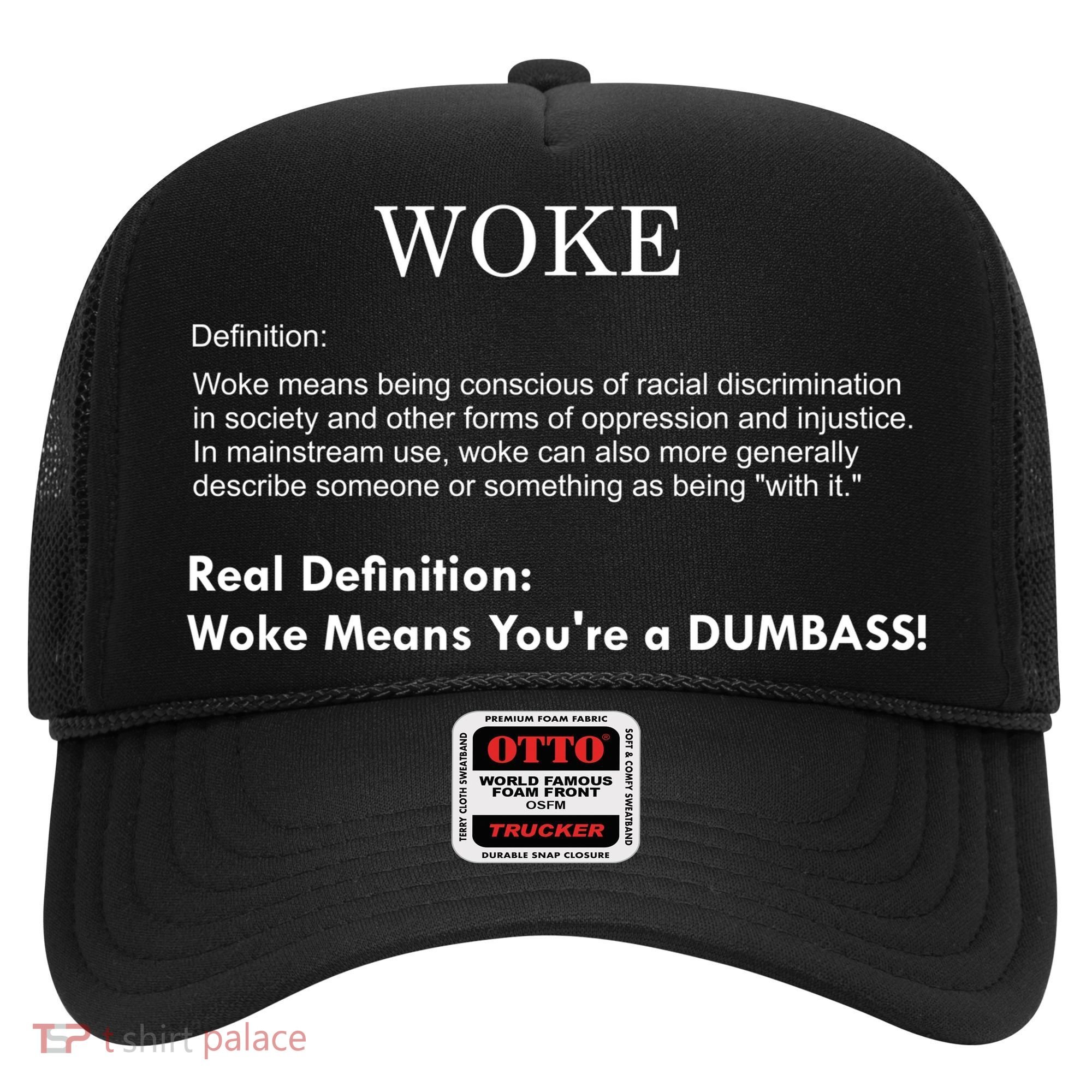 Funny Woke Real Definition Hat