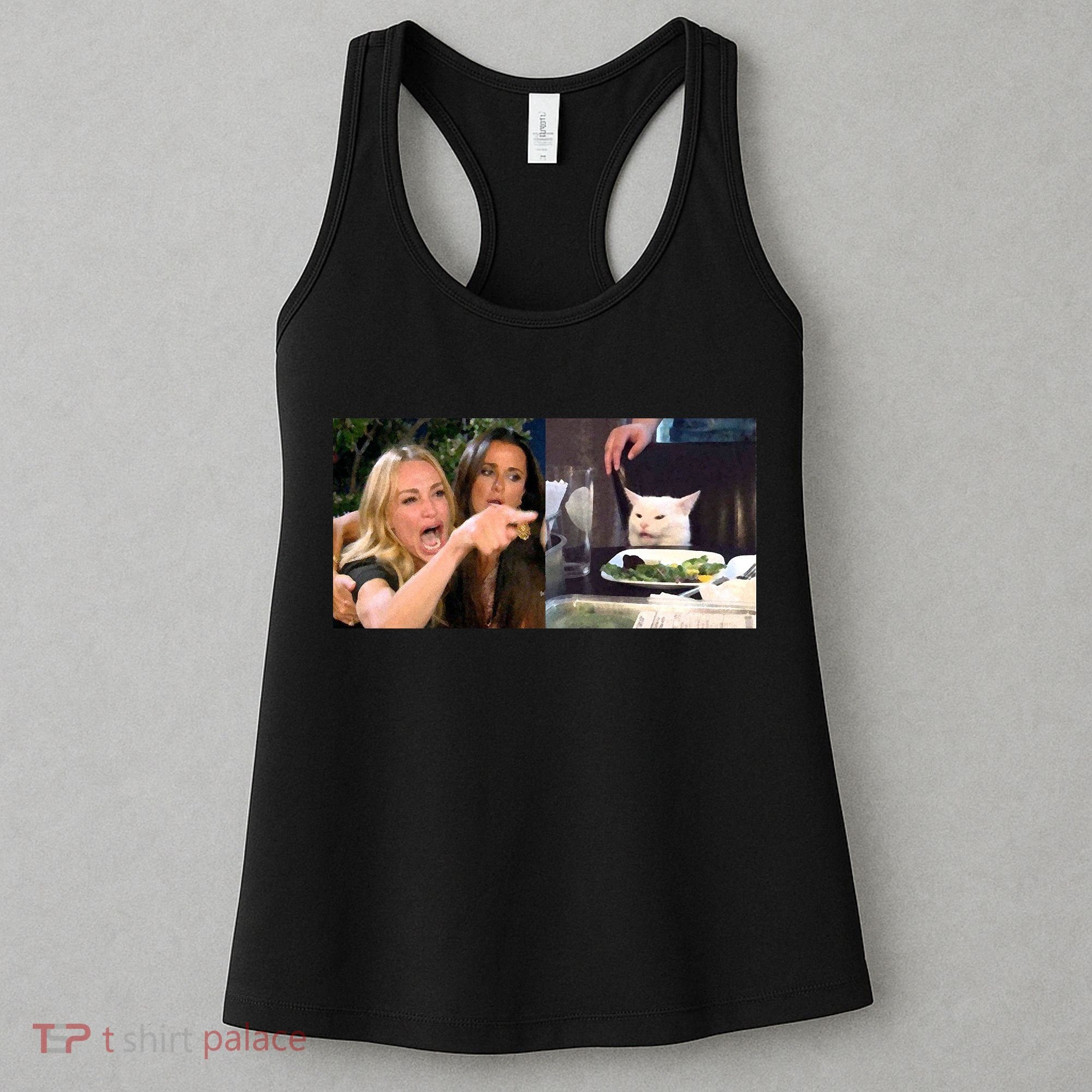 Funny Woman Yelling At Cat Meme  Women's Tank Top