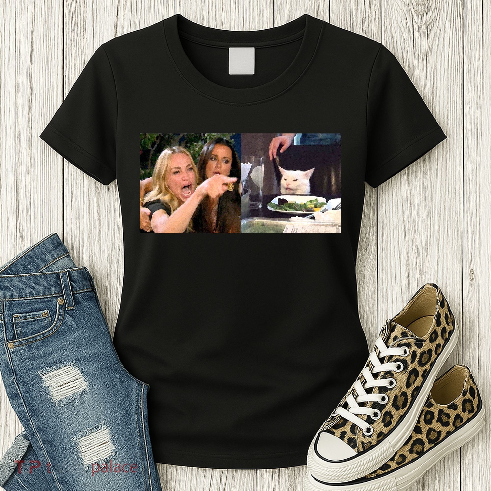 Funny Woman Yelling At Cat Meme  Women's T-Shirt