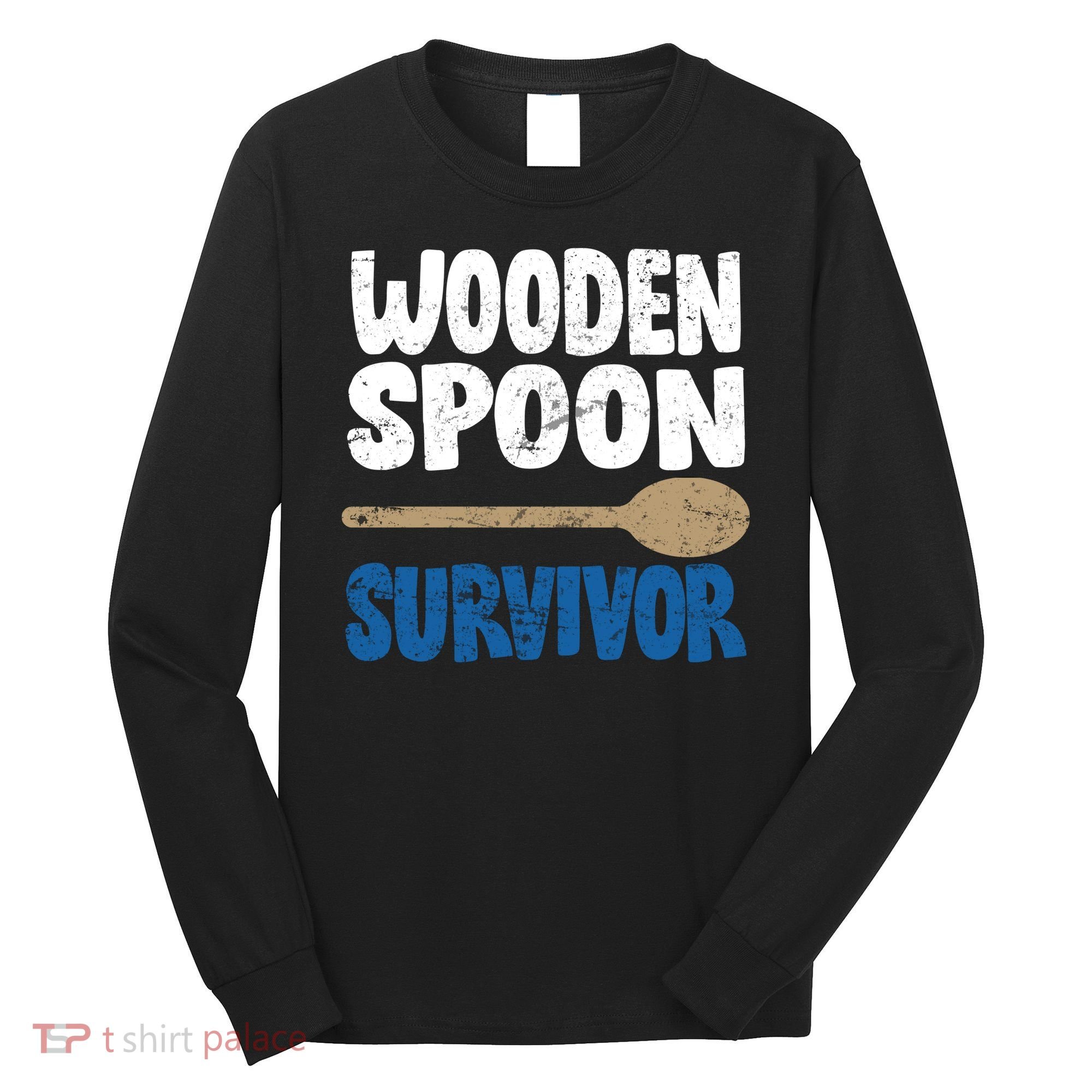 Funny Wooden Spoon Survivor Distressed Long Sleeve Shirt