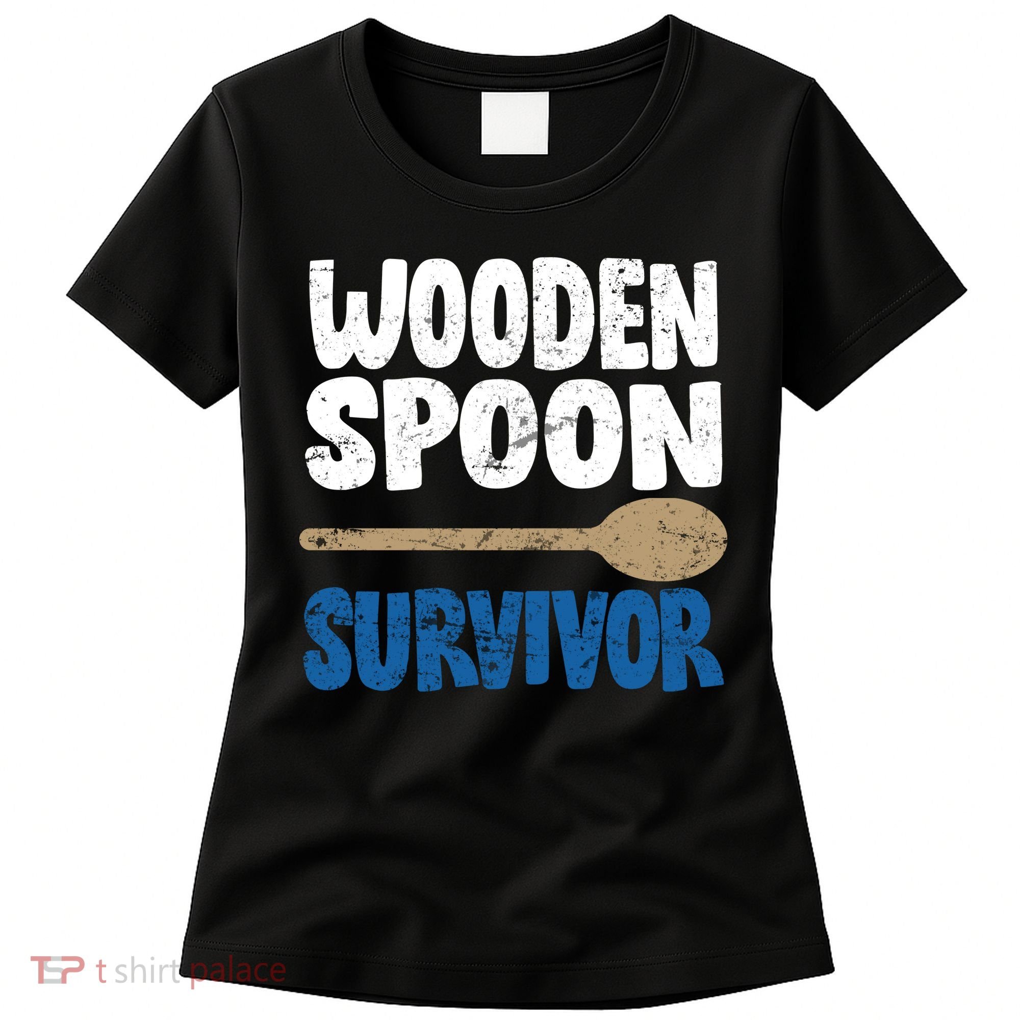 Funny Wooden Spoon Survivor Distressed Women's T-Shirt