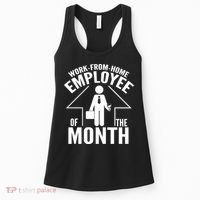 Funny Work From Home Employee Of The Month Women's Tank Top thumb 0