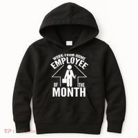 Funny Work From Home Employee Of The Month Kids Hoodie thumb 0