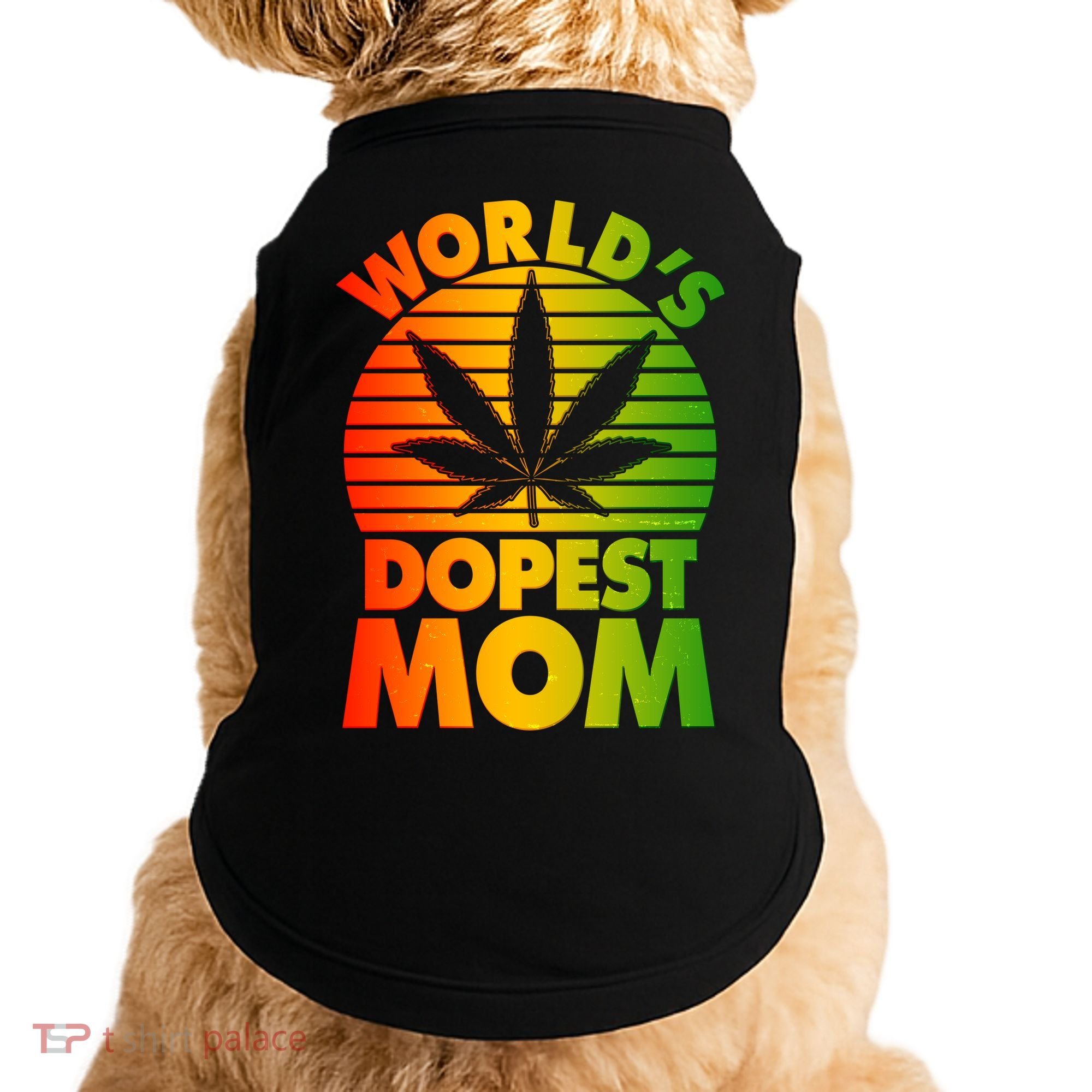 Funny World's Dopest Mom Doggie Tank