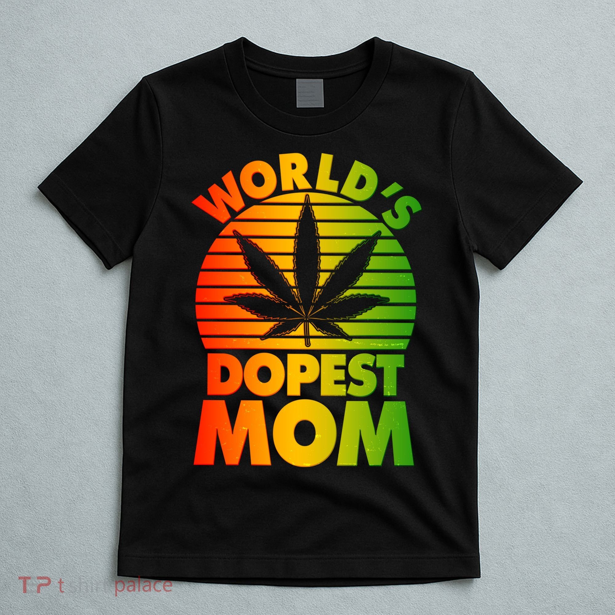 Funny World's Dopest Mom T-Shirt