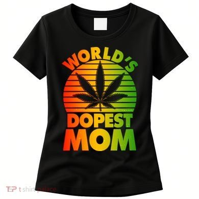 Funny World's Dopest Mom Women's T-Shirt