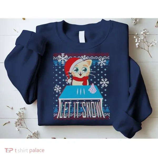 Funny X-Mas Let It Snow Cat Ugly Christmas Sweater Sweatshirt
