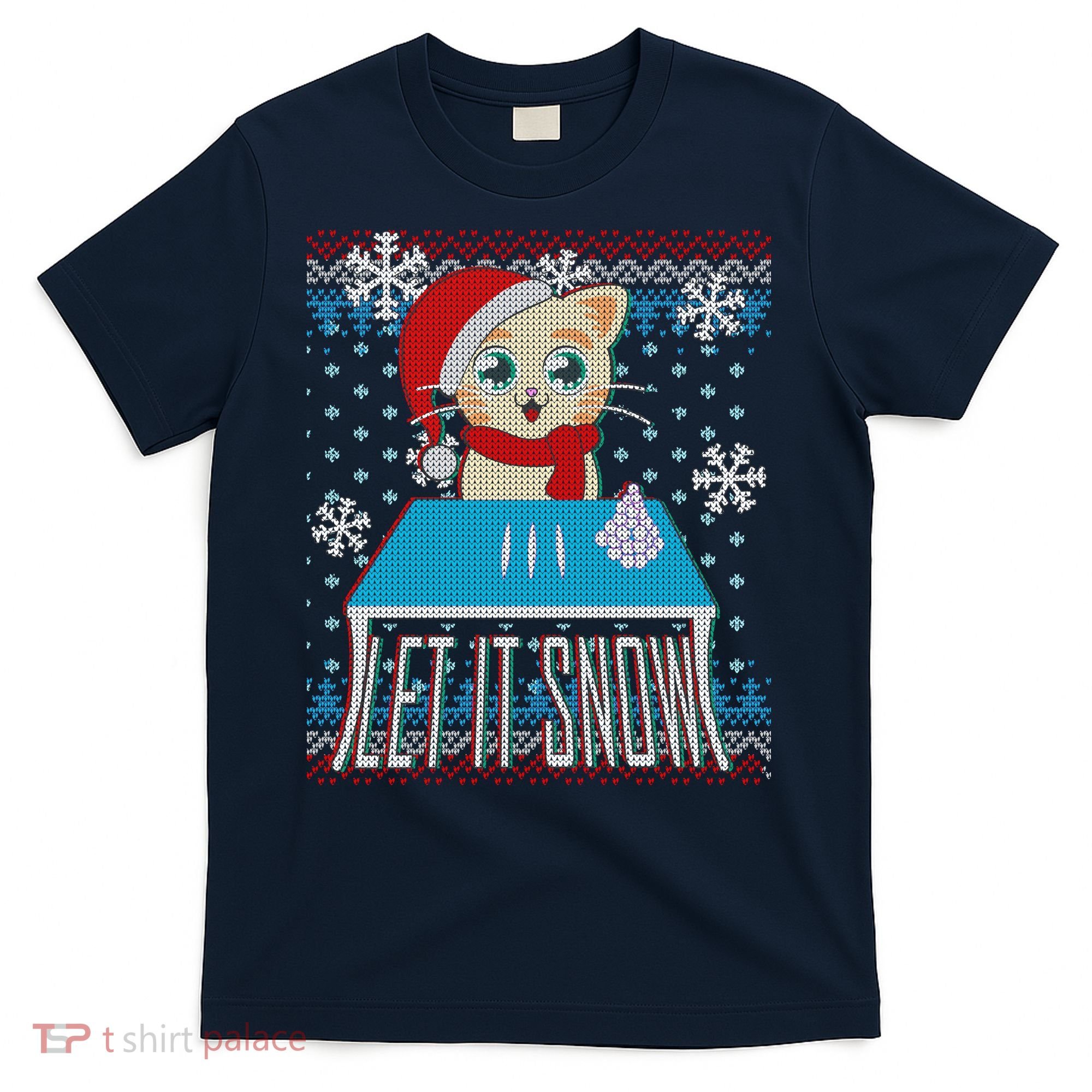 Funny X-Mas Let It Snow Cat Ugly Christmas Sweater T-Shirt