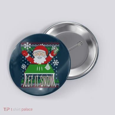 Funny X-Mas Let It Snow Santa Ugly Christmas Sweater Button