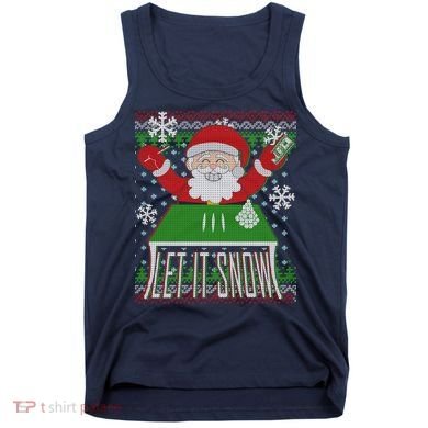 Funny X-Mas Let It Snow Santa Ugly Christmas Sweater Tank Top