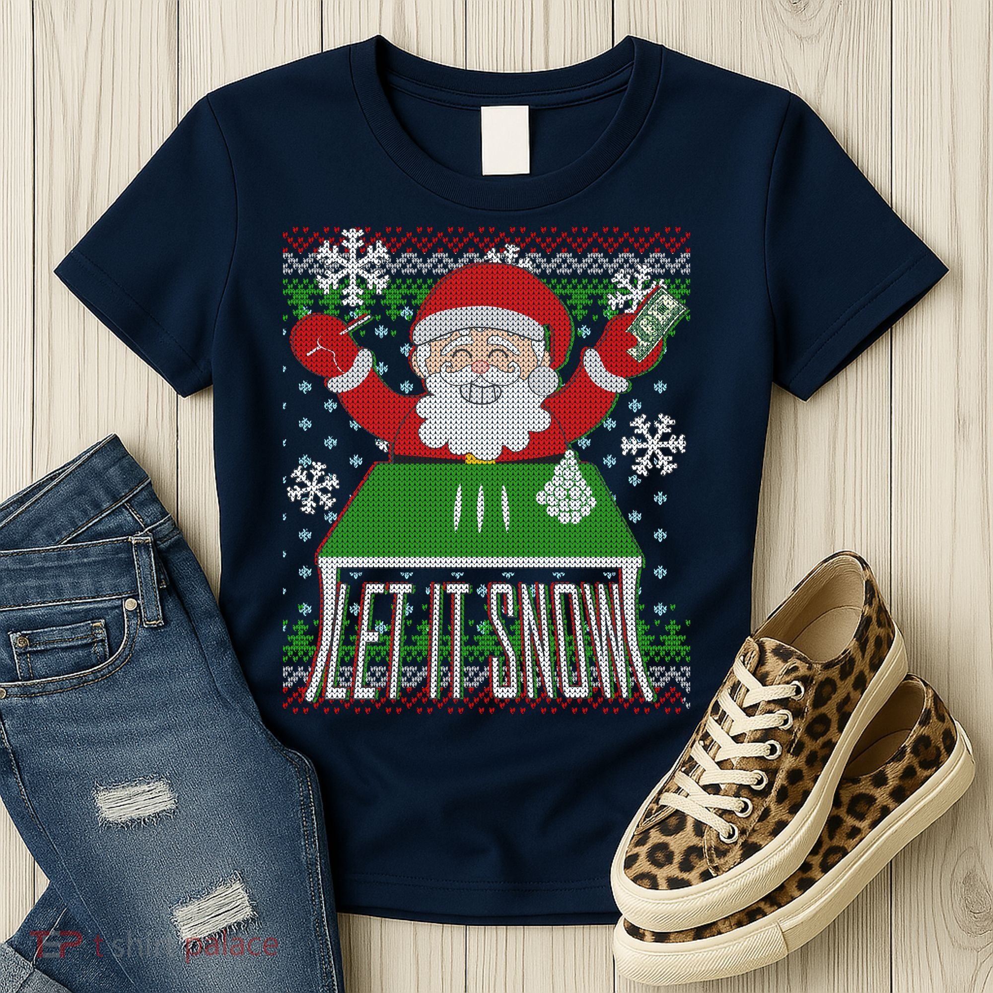 Funny X-Mas Let It Snow Santa Ugly Christmas Sweater Women's T-Shirt