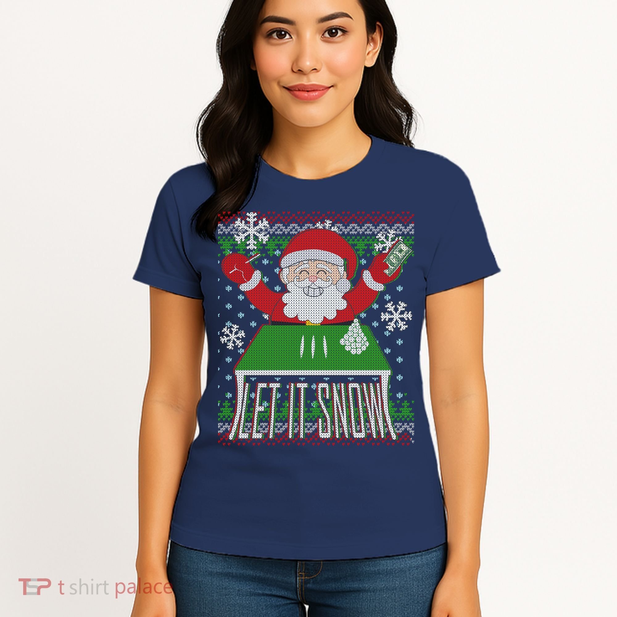 Funny X-Mas Let It Snow Santa Ugly Christmas Sweater Women's T-Shirt