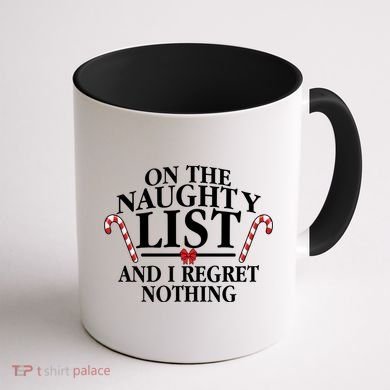 Funny X-Mas On the Naughty List I Regret Nothing Coffee Mug back