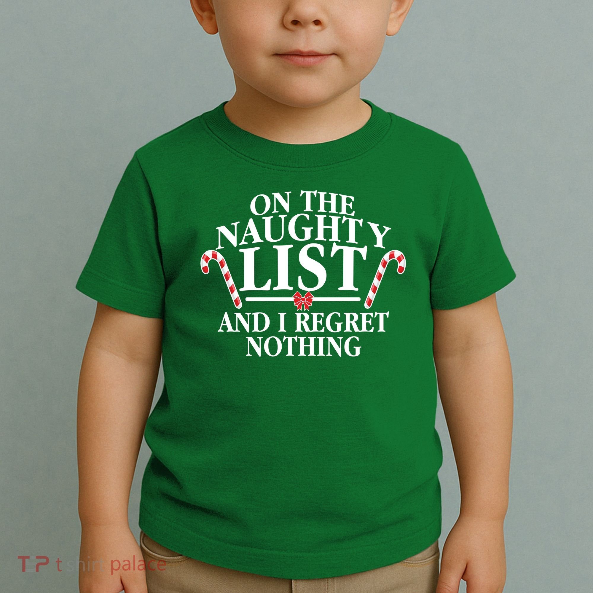 Funny X-Mas On the Naughty List I Regret Nothing Toddler T-Shirt