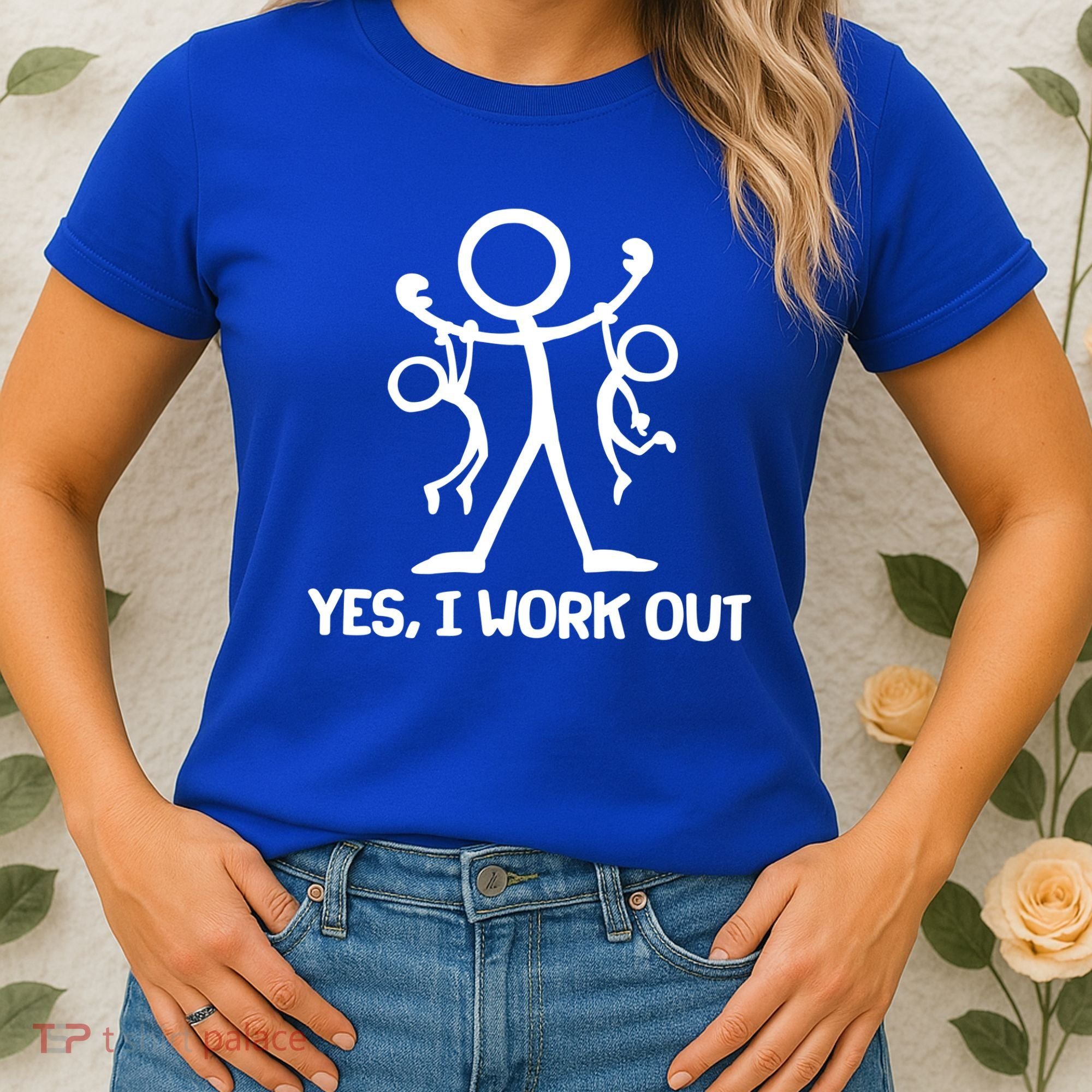 Funny Yes I Work Out Parents and Kids Women's T-Shirt