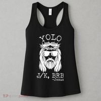 Funny Yolo J/K BRB Jesus Resurrection  Women's Tank Top thumb 3