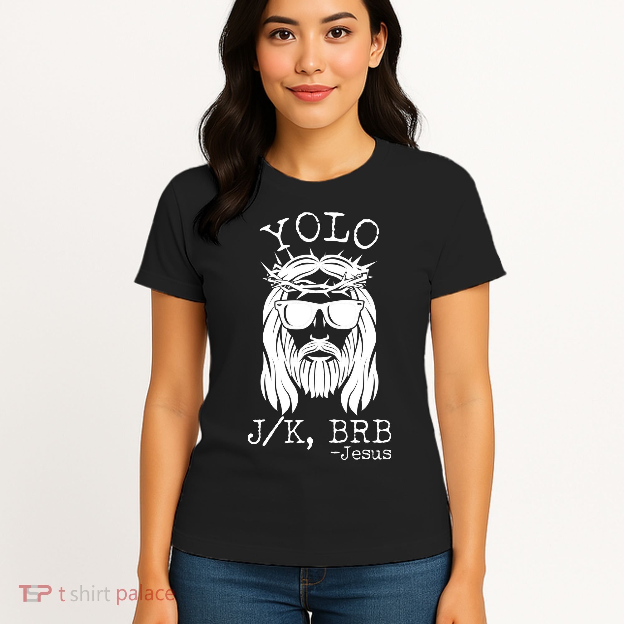Funny Yolo J/K BRB Jesus Resurrection  Women's T-Shirt