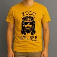 Funny Yolo J/K BRB Jesus Resurrection  T-Shirt thumb 3