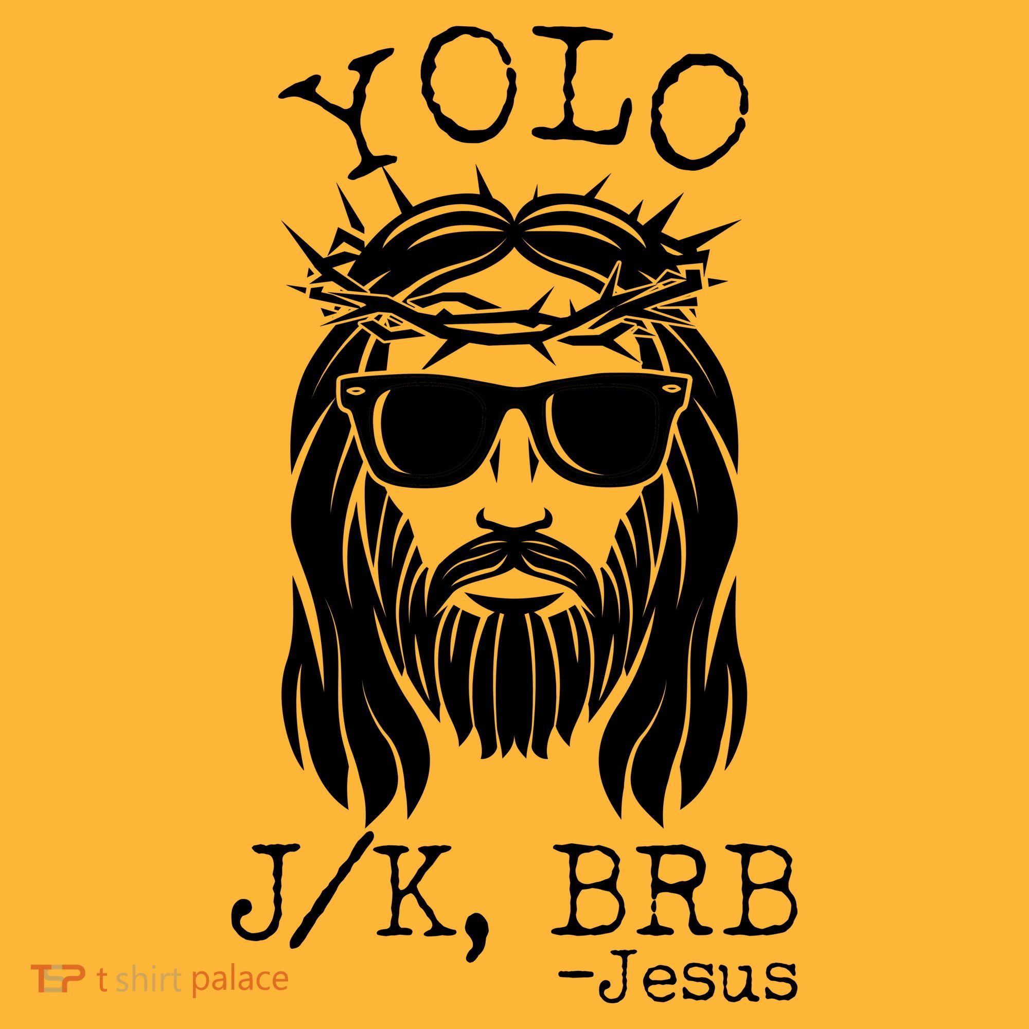 Funny Yolo J/K BRB Jesus Resurrection  Visor