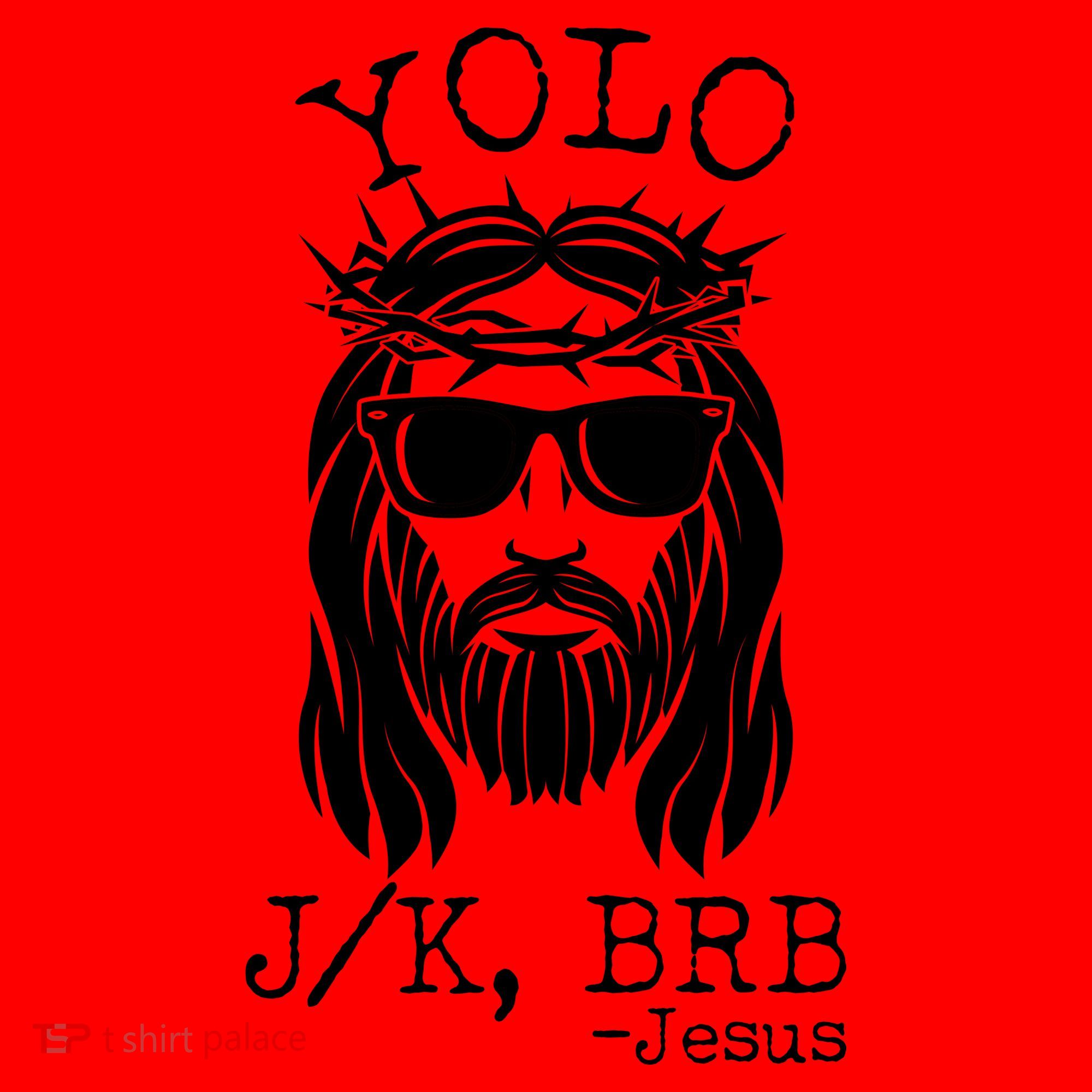 Funny Yolo J/K BRB Jesus Resurrection  Santa Hat