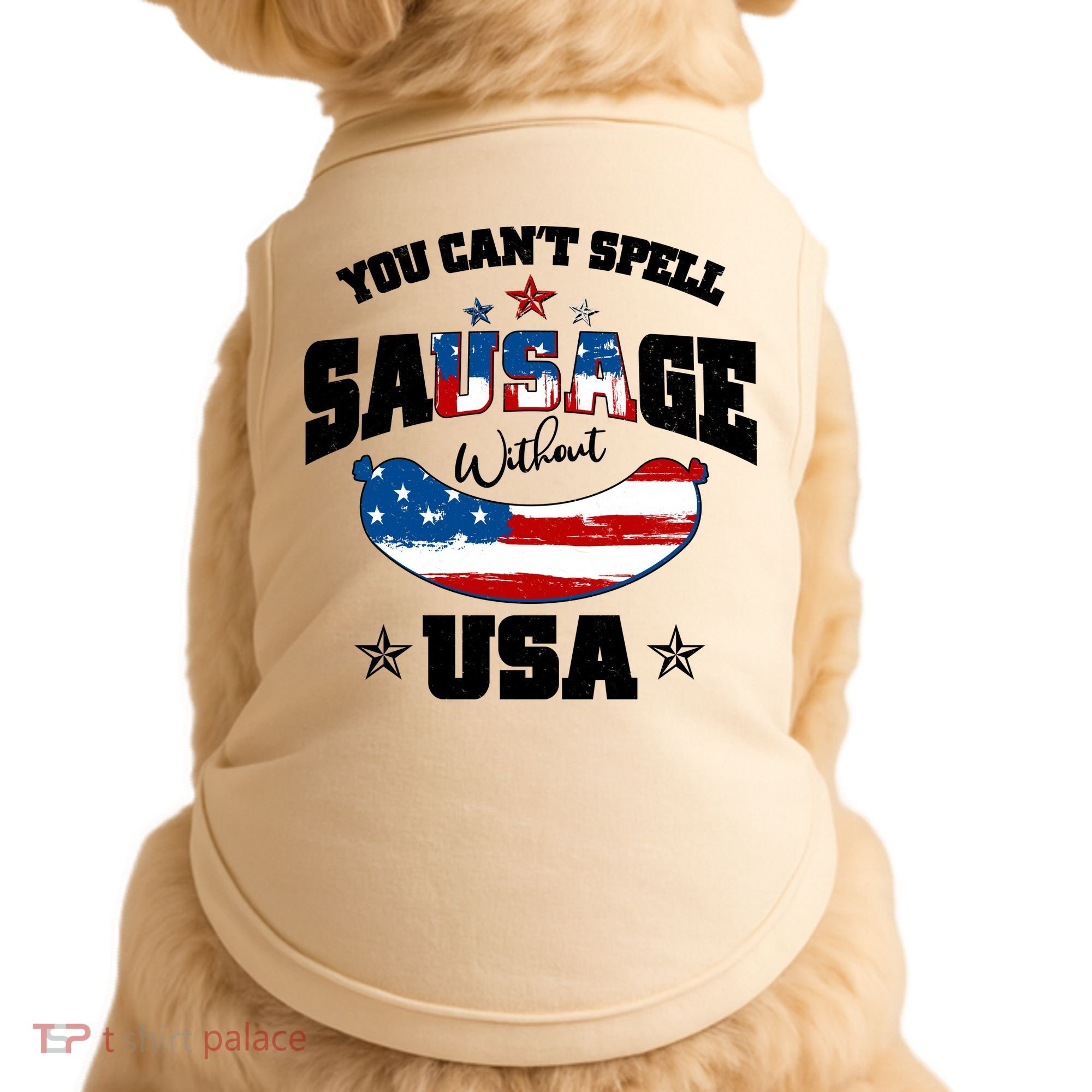 Funny You Can't Spell Sausage Without USA Doggie Tank