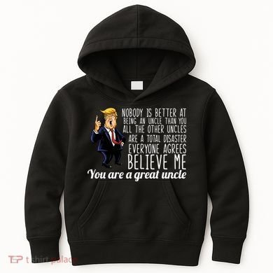 Funny Your A Great Uncle Donald Trump Kids Hoodie