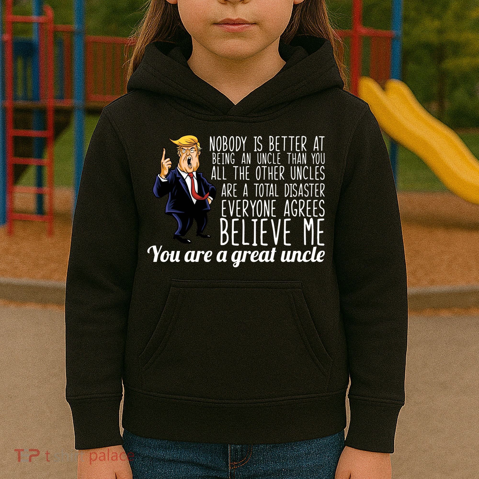 Funny Your A Great Uncle Donald Trump Kids Hoodie